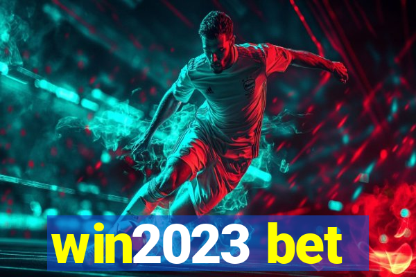 win2023 bet